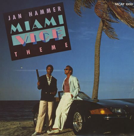 Jan Hammer/Miami Vice Theme